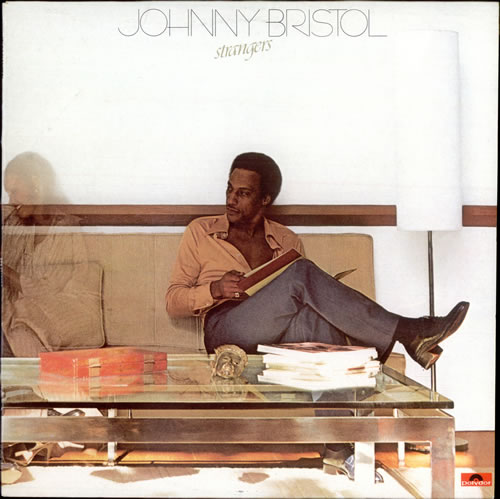 Johnny Bristol Strangers vinyl LP album (LP record) UK J1BLPST524779