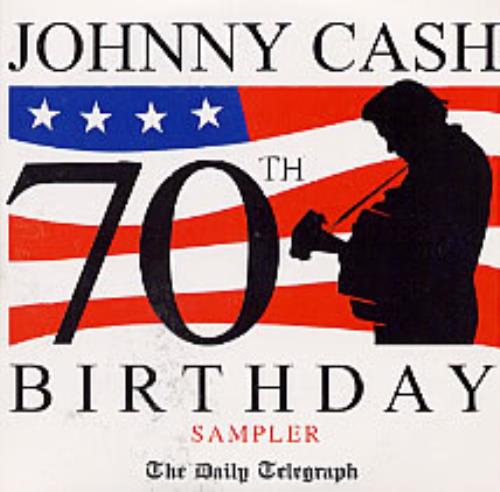 Johnny Cash 70th Birthday Sampler CD single (CD5 / 5") UK JCSC5TH215526