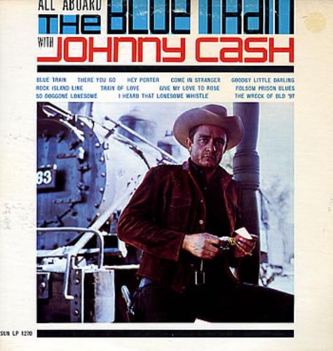 Johnny Cash All Aboard The Blue Train vinyl LP album (LP record) US JCSLPAL286092