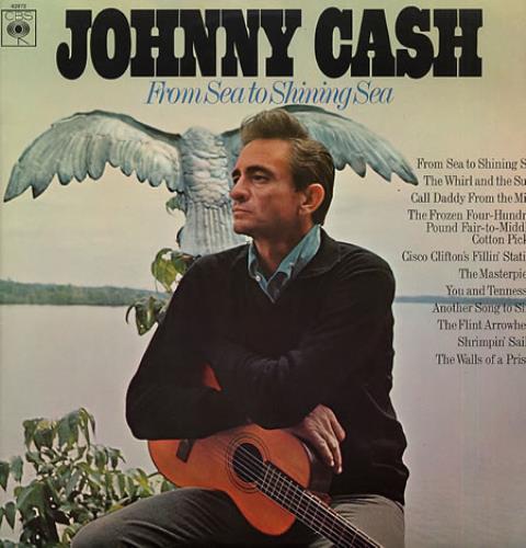 Johnny Cash From Sea To Shining Sea vinyl LP album (LP record) UK JCSLPFR340718