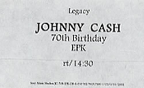 Johnny Cash Legacy - 70th Birthday EPK video (VHS or PAL or NTSC) US JCSVILE302840