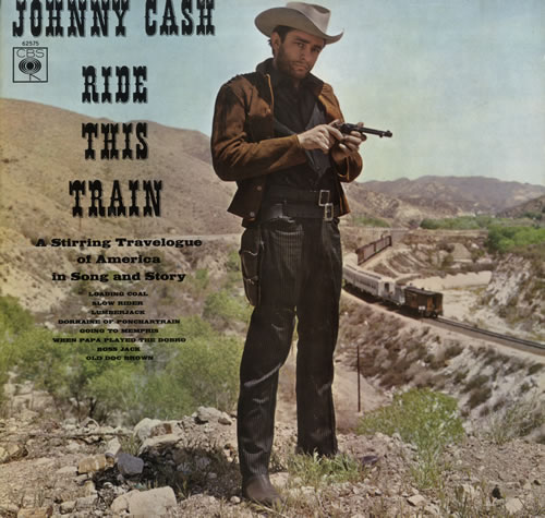 Johnny Cash Ride This Train vinyl LP album (LP record) UK JCSLPRI564732