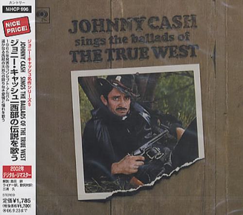 Johnny Cash Sings The Ballads Of The True West CD album (CDLP) Japanese JCSCDSI371672