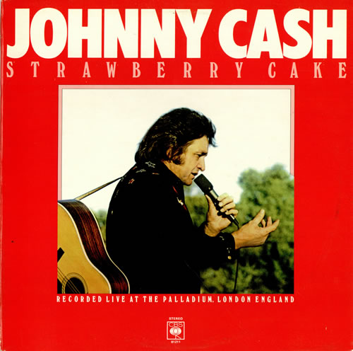 Johnny Cash Strawberry Cake vinyl LP album (LP record) UK JCSLPST458298