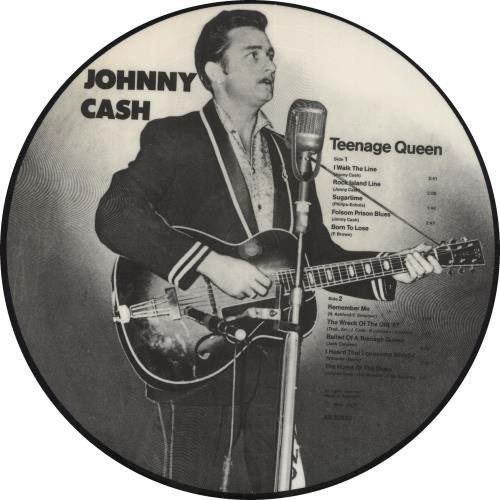 Johnny Cash Teenage Queen picture disc LP (vinyl picture disc album) UK JCSPDTE719241