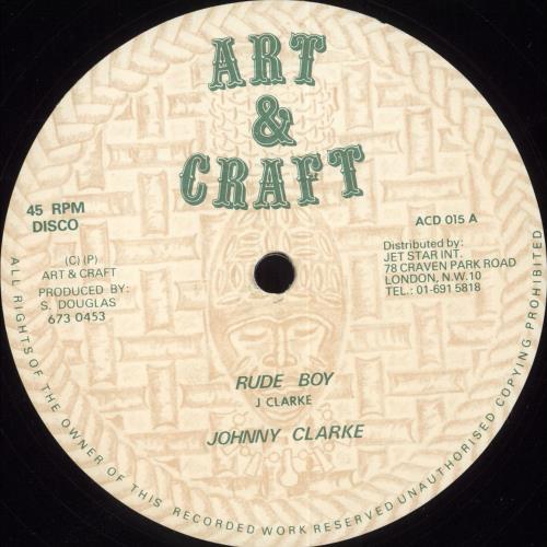 Johnny Clarke Rude Boy 12" vinyl single (12 inch record / Maxi-single) UK -JC12RU711291