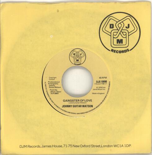 Johnny Guitar Watson Gangster Of Love 7" vinyl single (7 inch record / 45) UK JGW07GA714244