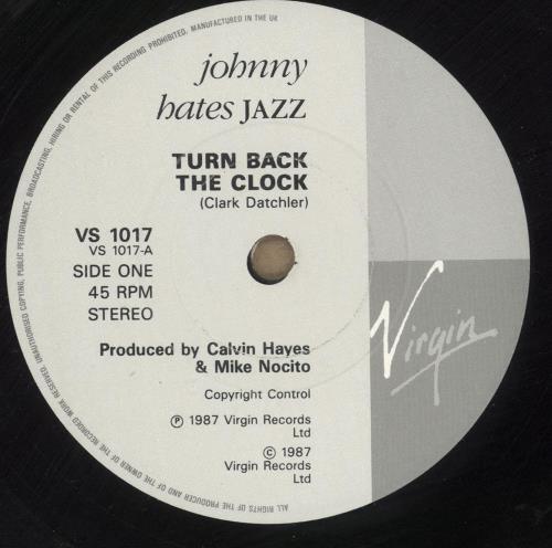 Johnny Hates Jazz Turn Back The Clock - Grey Labels 7" vinyl single (7 inch record / 45) UK JHJ07TU700068