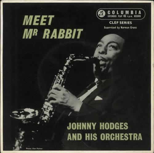 Johnny Hodges Meet Mr. Rabbit 7" vinyl single (7 inch record / 45) UK JAT07ME747378