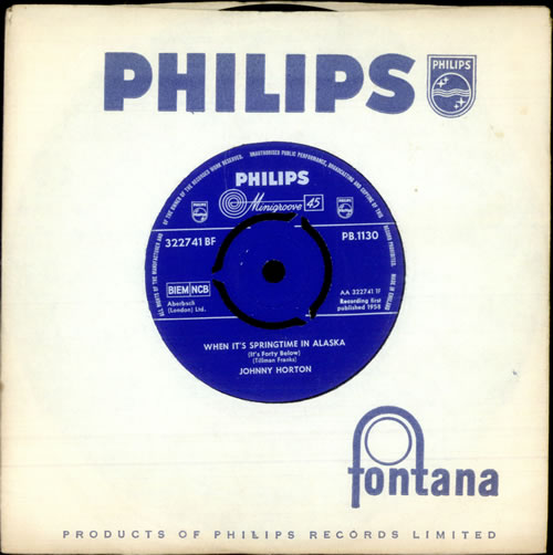 Johnny Horton When It's Springtime In Alaska 7" vinyl single (7 inch record / 45) UK JXQ07WH504451