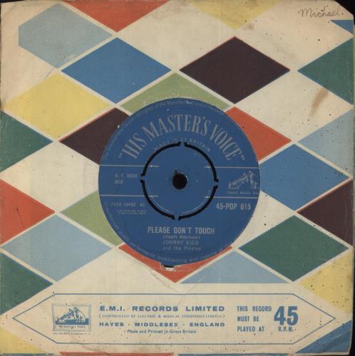 Johnny Kidd & The Pirates Please Don't Touch - 1st - VG 7" vinyl single (7 inch record / 45) UK KDD07PL706027