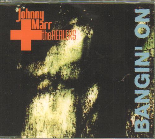 Johnny Marr Bangin' On CD single (CD5 / 5") UK JYRC5BA233188