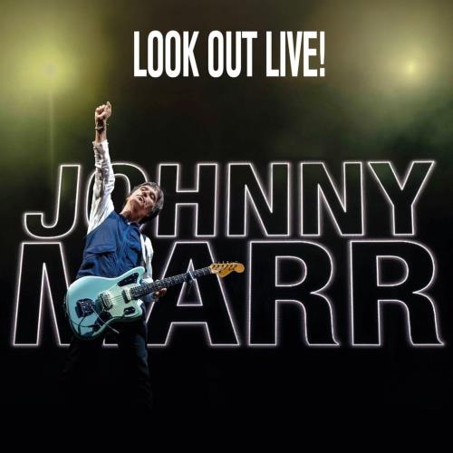 Johnny Marr Look Out Live! - Sealed 2 CD album set (Double CD) UK JYR2CLO874721
