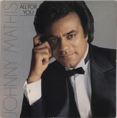 Johnny Mathis All For You vinyl LP album (LP record) UK J-MLPAL713171
