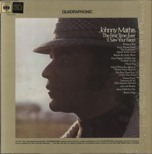 Johnny Mathis The First Time Ever (I Saw Your Face) - Quadraphonic vinyl LP album (LP record) US J-MLPTH860527