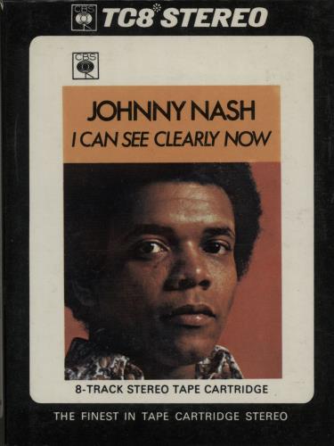 Johnny Nash I Can See Clearly Now 8-track cassette UK NNY8TIC646031