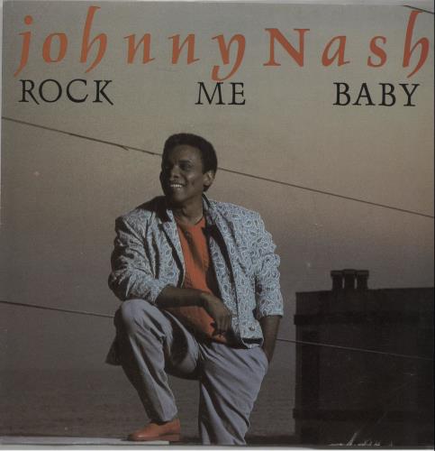 Johnny Nash Rock Me Baby 7" vinyl single (7 inch record / 45) UK NNY07RO672026