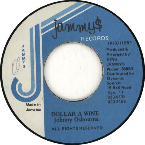 Johnny Osbourne Dollar Wine 7" vinyl single (7 inch record / 45) Jamaican J/O07DO707953