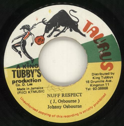 Johnny Osbourne Nuff Respect 7" vinyl single (7 inch record / 45) Jamaican J/O07NU716167