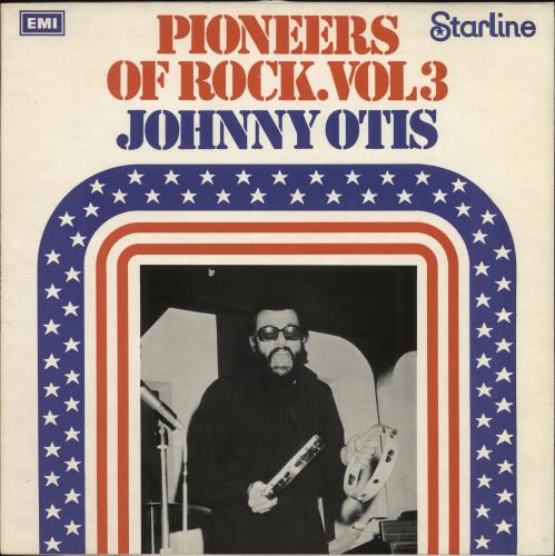 Johnny Otis Pioneers Of Rock Vol. 3 vinyl LP album (LP record) UK J.OLPPI614698