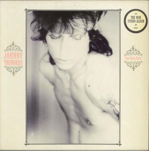 Johnny Thunders & The Heartbreakers "Que Sera Sera" vinyl LP album (LP record) UK JTHLPQU784646