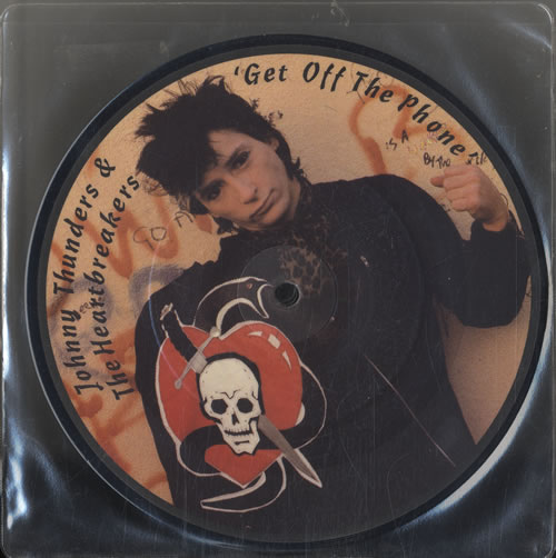 Johnny Thunders & The Heartbreakers Get Off The Phone 7" vinyl picture disc (7 inch picture disc single) UK JTH7PGE556651