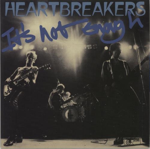 Johnny Thunders & The Heartbreakers It's Not Enough - Blue Vinyl 7" vinyl single (7 inch record / 45) UK JTH07IT682534