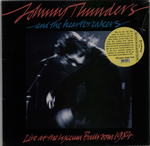 Johnny Thunders & The Heartbreakers Live At The Lyceum Ballroom 1984 - 180gram vinyl LP album (LP record) Italian JTHLPLI573671