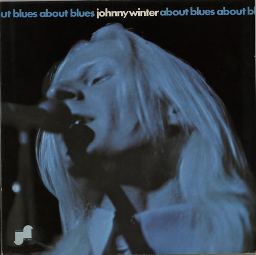Johnny Winter About Blues vinyl LP album (LP record) Dutch JNWLPAB627153