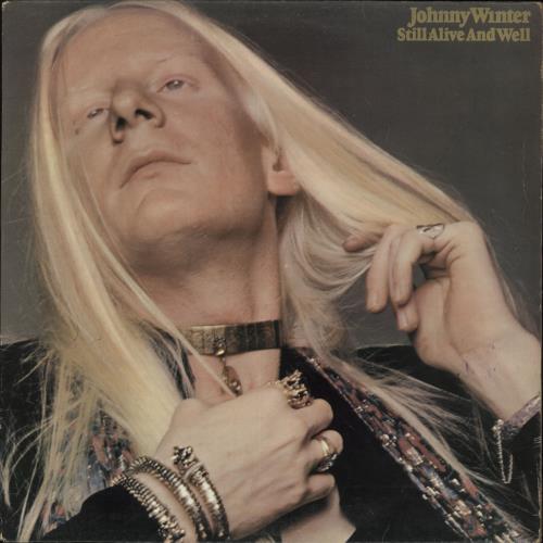 Johnny Winter Still Alive And Well vinyl LP album (LP record) UK JNWLPST334804