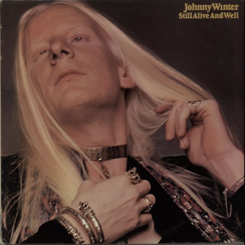 Johnny Winter Still Alive And Well vinyl LP album (LP record) US JNWLPST596909