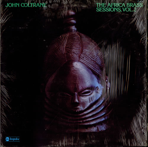 JOHN_COLTRANE_THE%2BAFRICA%2BBRASS%2BSESSIONS%2C%2BVOL.%2B2%2B-%2BSHRINK-517494.jpg