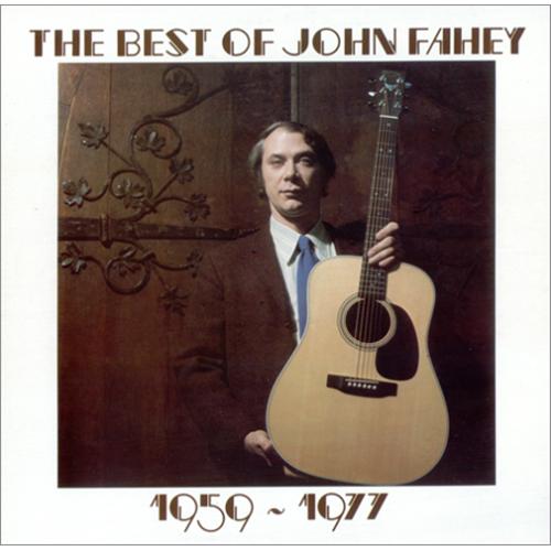 John Fahey The Best Of John Fahey 1959 1977 Uk Vinyl Lp Album Lp Record 416332