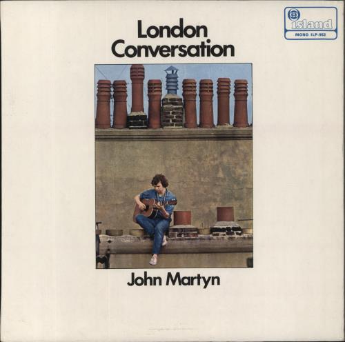 John Martyn London Conversation - 1st - EX vinyl LP album (LP record) UK JMYLPLO679275