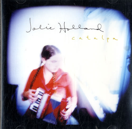 Jolie Holland Catalpa CD album (CDLP) Dutch HLUCDCA604437