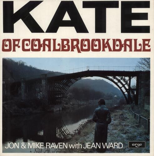 Jon & Mike Raven Kate Of Coalbrookdale - Autographed by Jon Raven vinyl LP album (LP record) UK J+MLPKA749958