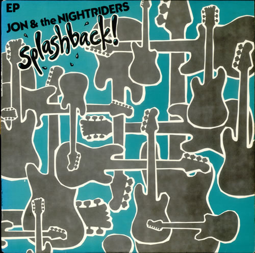 Jon & The Nightriders Splashback! EP 12" vinyl single (12 inch record / Maxi-single) US J5O12SP534064