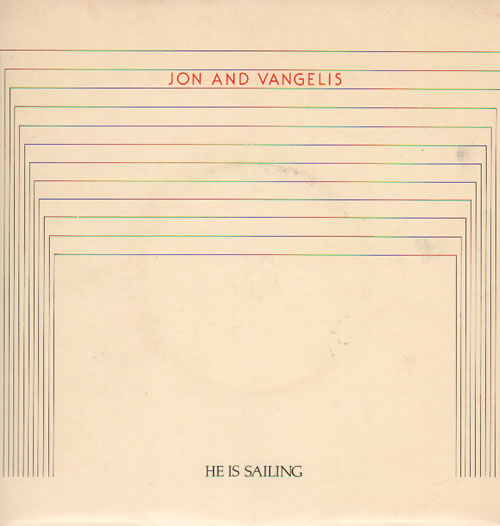 Jon & Vangelis He Is Sailing - P/S 7" vinyl single (7 inch record / 45) UK JVA07HE159196
