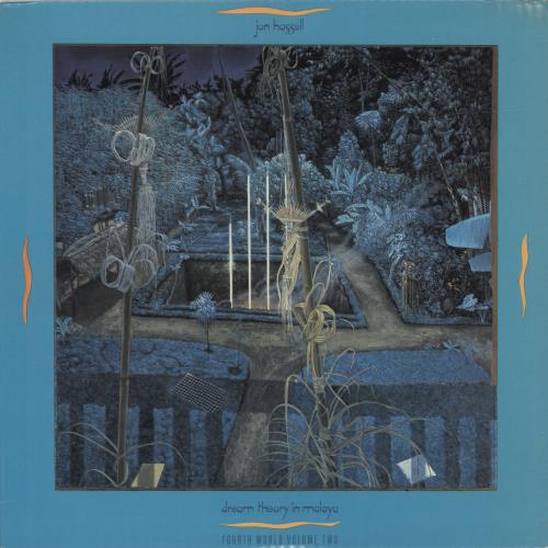 Jon Hassell Dream Theory In Malaya - Fourth World Volume 2 vinyl LP album (LP record) US J6ZLPDR689976