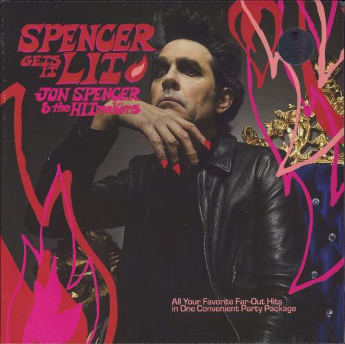 Jon Spencer & The Hitmakers Spencer Gets It Lit - Clear Frosted Vinyl - Sealed vinyl LP album (LP record) UK 4Z0LPSP792615