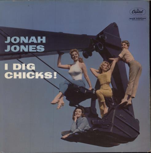 Jonah Jones I Dig Chicks vinyl LP album (LP record) UK JJ0LPID781891