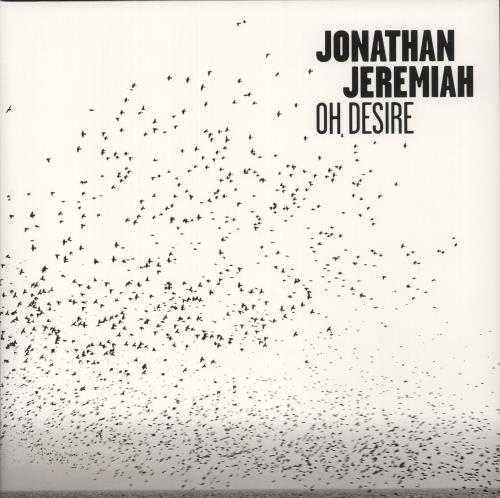 Jonathan Jeremiah Oh Desire vinyl LP album (LP record) UK J5NLPOH880987