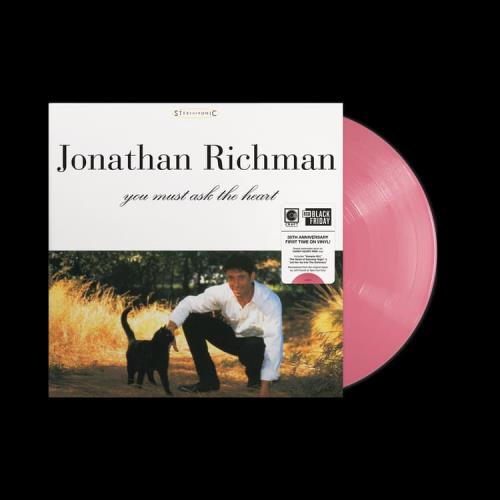 Jonathan Richman & The Modern Lovers You Must Ask The Heart - RSD Black Friday 2025 - Candy Heart Pink Vinyl - Sealed vinyl LP album (LP record) UK JHRLPYO880064