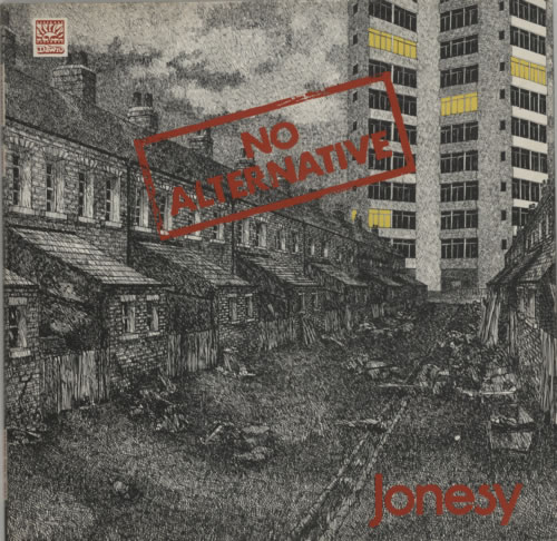 Jonesy No Alternative - 1st vinyl LP album (LP record) UK KVXLPNO597058