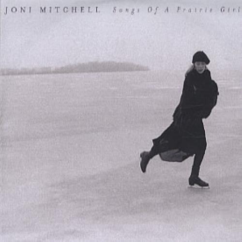 Joni Mitchell Songs Of A Prairie Girl CD-R acetate UK JNICRSO325820