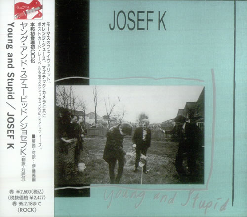 Josef K Young And Stupid CD album (CDLP) Japanese JOSCDYO545244