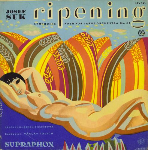 Josef Suk (1874-1935) Ripening - Symphonic Poem For Large Orchestra, Op 34 vinyl LP album (LP record) Czech Z22LPRI787889