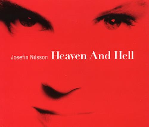 Josefin Nilsson Heaven And Hell CD single (CD5 / 5") Swedish JSFC5HE33579