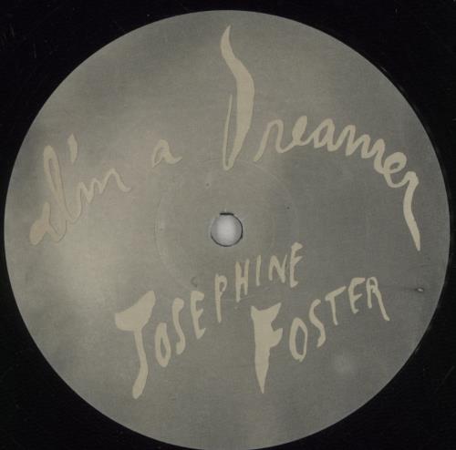 Josephine Foster I'm A Dreamer vinyl LP album (LP record) UK QOXLPIM881806