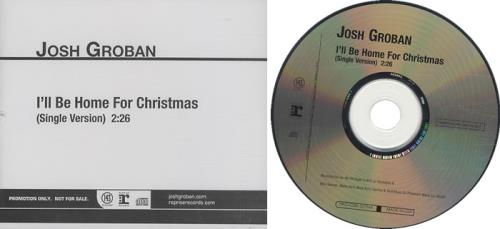 Josh Groban I'll Be Home For Christmas CD single (CD5 / 5") US JHGC5IL386367